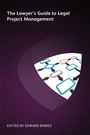 Cover: The Lawyer's Guide to Legal Project Management - Ark Group