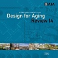 Cover: Design for Aging Review 14 - Images Publishing Group Pty Ltd