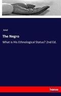 Cover: The Negro - Hansebooks