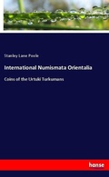 Cover: International Numismata Orientalia - Hansebooks