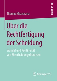 Abbildung von: Über die Rechtfertigung der Scheidung - Springer VS