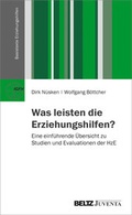 Cover: Was leisten die Erziehungshilfen? - Juventa Verlag ein Imprint der Beltz Verlagsgruppe GmbH & Co. KG