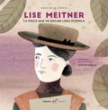 Cover: Lise Meitner. La f&iacute;sica que va iniciar l'era at&ograve;mica - Vegueta Ediciones S. L. / Vegueta Edicions S. L.