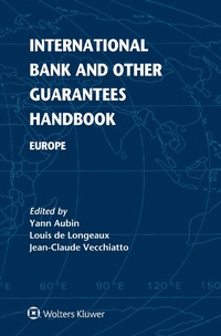 Abbildung von: International Bank and Other Guarantees Handbook - Kluwer Law International