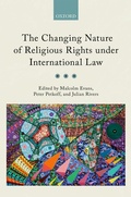 Cover: The Changing Nature of Religious Rights under International Law - OUP eBook