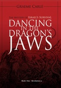Abbildung von: Dancing in the Dragon's Jaws (The Revelation Series, #1) - Graeme Carle