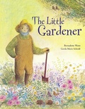 Cover: The Little Gardener - North-South Books