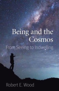 Enlarge image Cover: Being and the Cosmos - The Catholic University of America Press