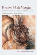 Cover: Freedom Made Manifest - The Catholic University of America Press