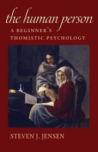 Enlarge image Cover: The Human Person - The Catholic University of America Press