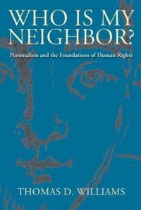 Enlarge image Cover: Who Is My Neighbor? - The Catholic University of America Press