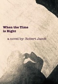 Cover: When the Time Is Right - Lulu.com