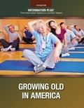 Cover: Growing Old in America - Blackbirch Press
