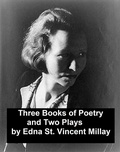 Cover: Three Books of Poetry and Two Plays - Seltzer Books