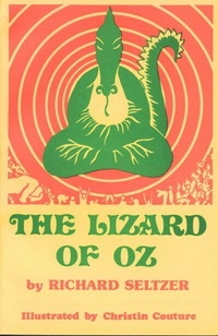 Enlarge image Cover: The Lizard of Oz - Seltzer Books