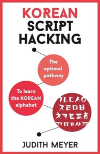 Enlarge image Cover: Korean Script Hacking - TEACH YOURSELF