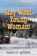 Cover: Stay West, Young Woman! - Hellgate Press
