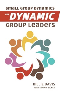 Enlarge image Cover: Small Group Dynamics for Dynamic Group Leaders - Elm Hill Books