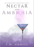 Cover: Nectar and Ambrosia - E.M. Hamill