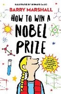 Cover: How to Win a Nobel Prize - Rock the Boat