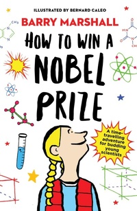Enlarge image Cover: How to Win a Nobel Prize - Rock the Boat