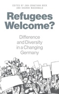 Cover: Refugees Welcome? - Berghahn Books