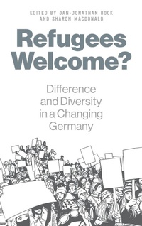 Enlarge image Cover: Refugees Welcome? - Berghahn Books