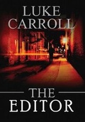 Cover: The Editor - Ant Colony Press