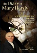 Cover: The Diary of Mary Hardy 1773-1809, with the diary of Henry Raven - Burnham Press