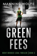 Cover: Green Fees - Starpath Books, LLC