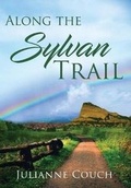 Cover: Along the Sylvan Trail - Sastrugi Press