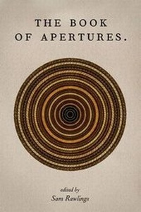 Enlarge image Cover: The Book of Apertures - Lazy Gramophone Press