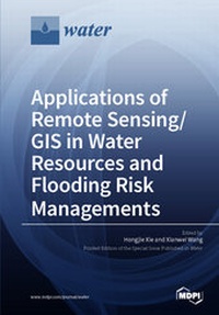 Enlarge image Cover: Applications of Remote Sensing/ GIS in Water Resources and Flooding Risk Managements - MDPI