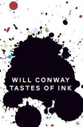 Cover: Will Conway Tastes of Ink - Lazy Gramophone Press