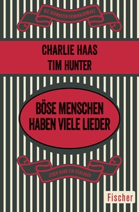 Abbildung von: Böse Menschen haben viele Lieder - Fischer Taschenbuch