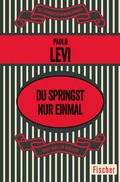Cover: Du springst nur einmal - Fischer Taschenbuch