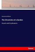 Cover: The Chronicles of a Garden - Hansebooks