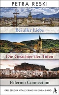 Cover: Drei Serena Vitale Krimis in einem Band - Atlantik Verlag