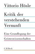 Cover: Kritik der verstehenden Vernunft - C.H.BECK
