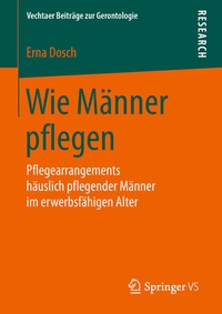 Abbildung von: Wie Männer pflegen - Springer VS