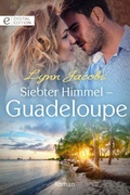 Cover: Siebter Himmel - Guadeloupe - CORA Verlag