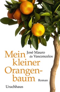 Abbildung von: Mein kleiner Orangenbaum - Urachhaus