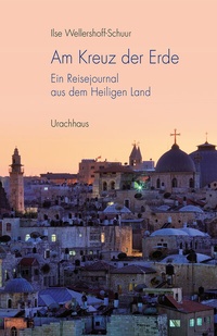 Abbildung von: Am Kreuz der Erde - Urachhaus