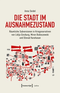 Abbildung von: Die Stadt im Ausnahmezustand - transcript