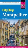 Abbildung von: Reise Know-How CityTrip Montpellier - Reise Know-How Verlag Peter Rump GmbH