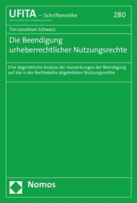Abbildung von: Die Beendigung urheberrechtlicher Nutzungsrechte - Nomos