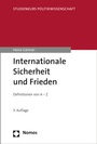 Cover: Internationale Sicherheit und Frieden - Nomos