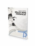 Cover: Marcus Weber: Krazy Dog Moon Kat - Snoeck