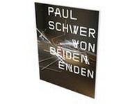 Abbildung von: Paul Schwer: Von beiden Enden - Snoeck