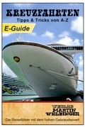 Abbildung von: Kreuzfahrten Tipps & Tricks von A-Z - VELBINGER Reiseführer - Velbinger, M